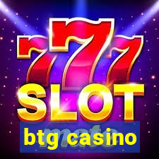 btg casino